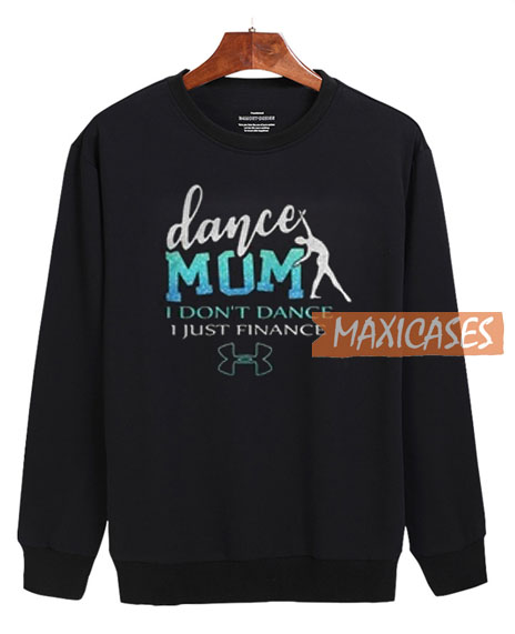 dance mom sweater