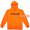 Fear The Living MFear The Living Mindless Hoodie