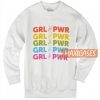 Girl Power Rainbow Sweatshirt