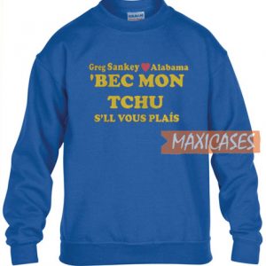 Greg Sankey Love Alabama Sweatshirt