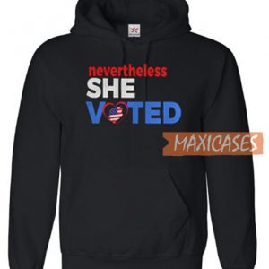 Nevertheless She Voted Hoodie