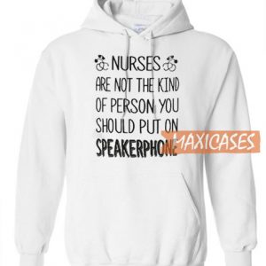 Nurses Are Not The Kind Hoodie