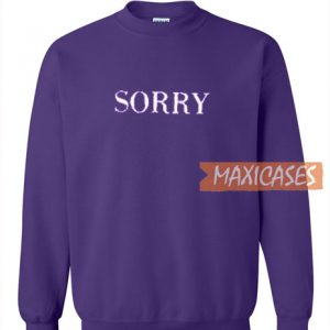 Sorry Light Sweatshirt