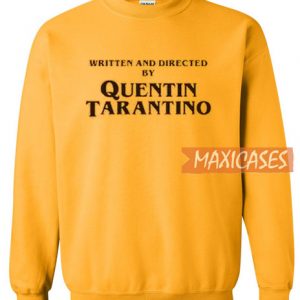 Written And Directed Sweatshirt