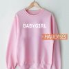 Babygirl Pink Sweatshirt