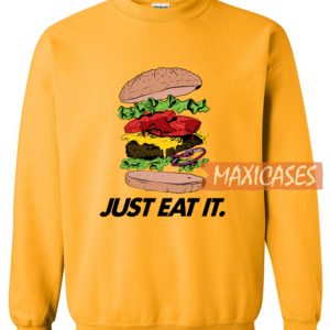 Burger Just Eat It Sweatshirt