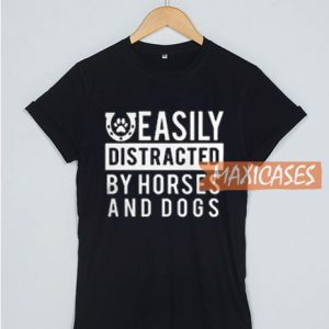 Easily Distracted T Shirt