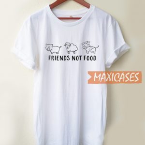 Friend Not Food T Shirt