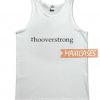 Hooverstrong Tank Top