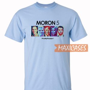 Moron 5 Graphic T Shirt