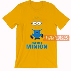 One In A Minion T Shirt