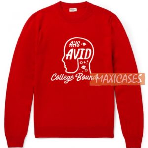 Ahs Avid College Bound Sweatshirt