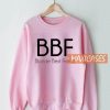 BFF Blonde Best Friend Sweatshirt