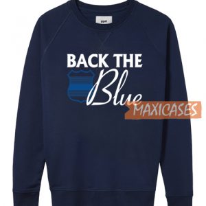 Back The Blue Sweatshirt