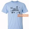 Create Awesome T Shirt