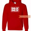 Dilly Dilly Font Hoodie