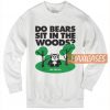 Do Bears Sit In Sweatshirt