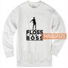 Floss Like A Boss Logo Sweatshirt