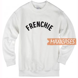 Frenchie Font Sweatshirt