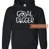 Goal Digger Sweatshirt