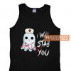 I Will Stab You Tank Top