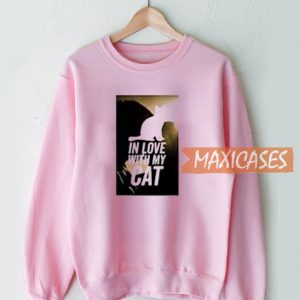 In Love With My Cat Sweatshirt