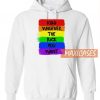 Kiss Whoever The Fuck Hoodie