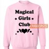 Magical Girls Club Sweatshirt