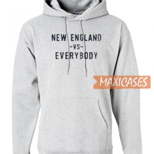 New England Vs Everybody Hoodie