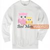 Owl Best Mom Sweatshirt