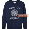 Wellesley College Sweatshirt