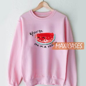 You're Are In A Melon Sweatshirt
