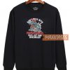 Dont Mess Graphic Sweatshirt