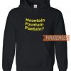 Mountain Fountain Hoodie