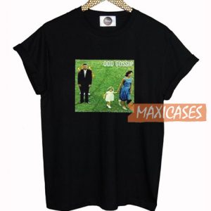 Odd Gossip T Shirt