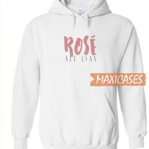 Rose All Day Hoodie