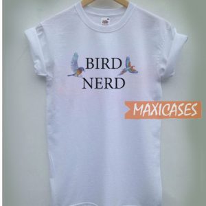 Bird Nerd T Shirt