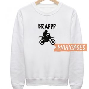 Brappp Graphic Sweatshirt
