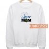 Cheer Mom Graphic Sweatshirt