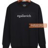 Gallavich Font Sweatshirt