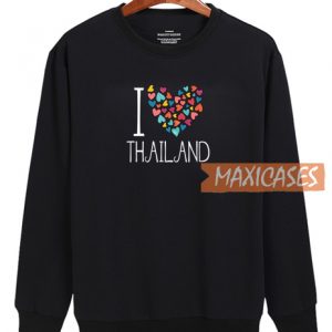 I Love Thailand Sweatshirt