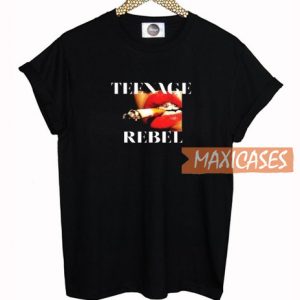 Tenage Rebel T Shirt