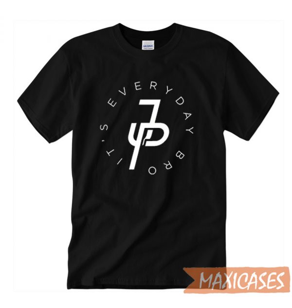It Is Everyday Bro Jake Paul T-shirt Men Women and Youth