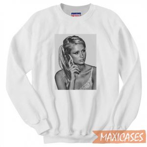 Paris Hilton On Phone Sweatshirt