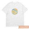 Summer Here Comes T-shirt