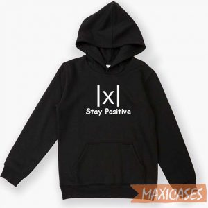 Math Stay Positive Hoodie