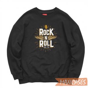 Rock N Roll Sweatshirt
