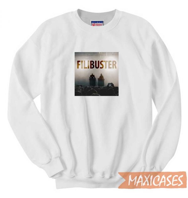 Filibuster Sweatshirt