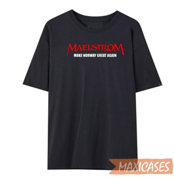 Maelstrom T Shirt