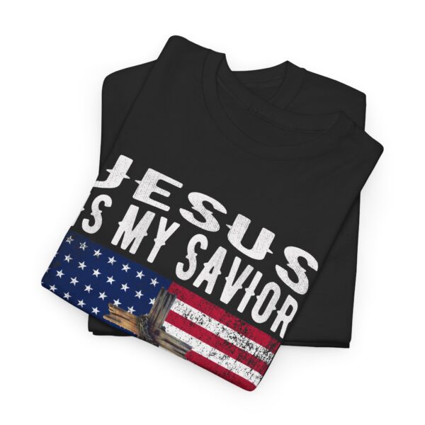 Jesus Is My Savior Trump Is My President American Flag T-Shirt